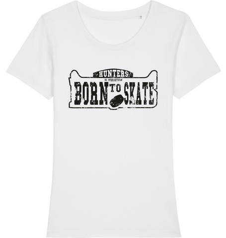 Hunters Damen T-Shirt "Born to skate 1"